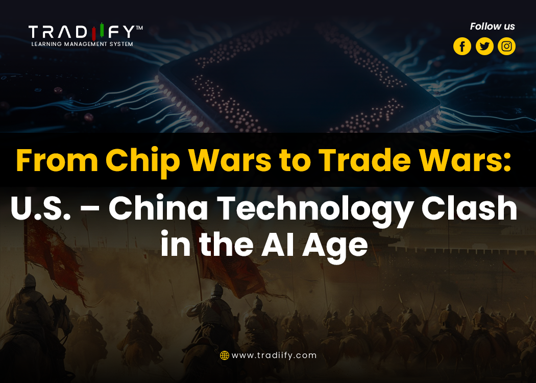 𝗙𝗿𝗼𝗺 𝗖𝗵𝗶𝗽 𝗪𝗮𝗿𝘀 𝘁𝗼 𝗧𝗿𝗮𝗱𝗲 𝗪𝗮𝗿𝘀: U.S.–China Technology Clash in the AI Age